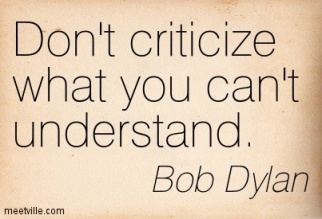 Quotation-Bob-Dylan-criticism-Meetville-Quotes-255021